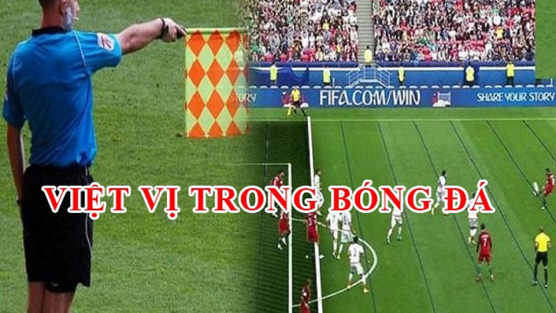 Khám Phá Kèo Việt Vị bóng đá - Bí Quyết Chiến Thắng